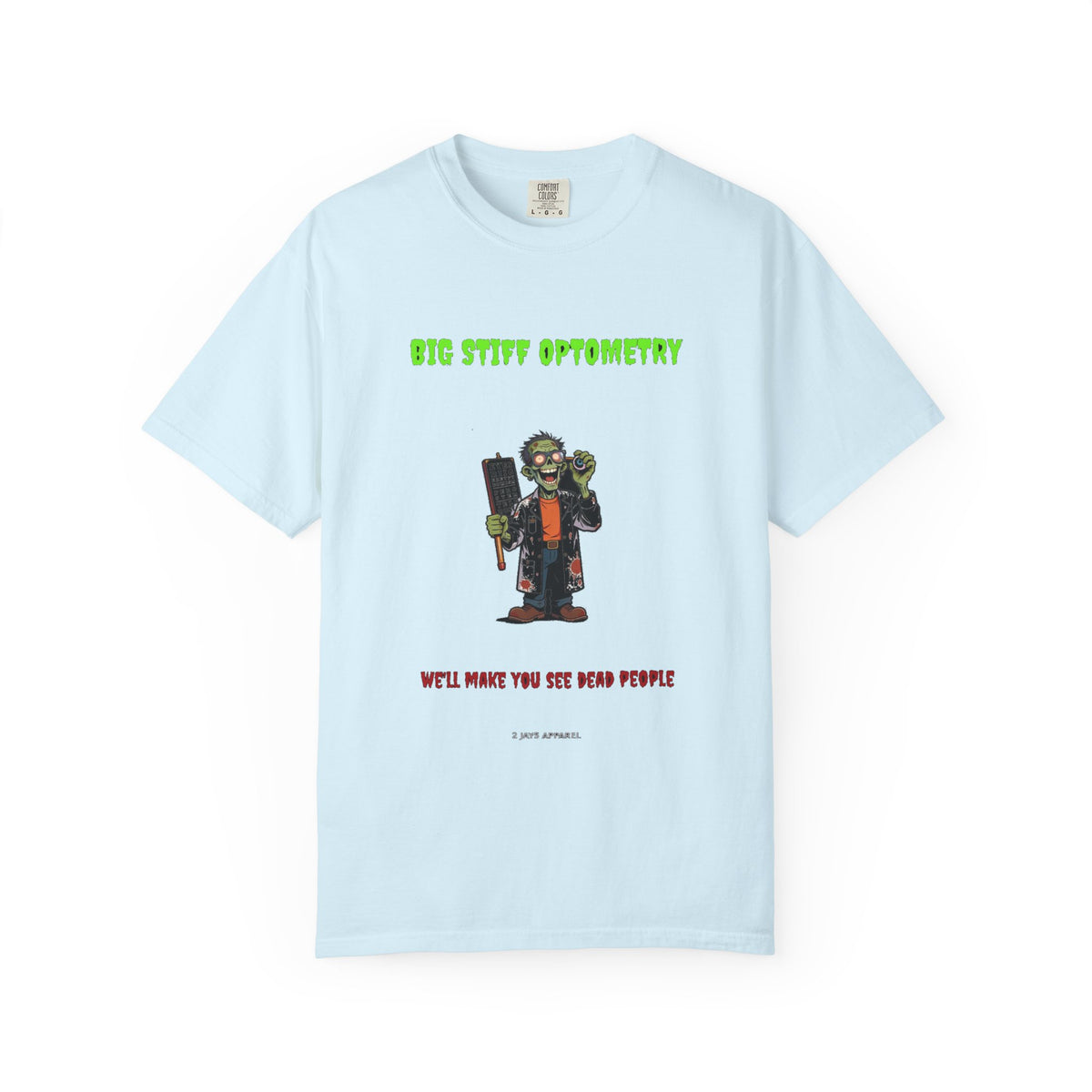 🧟 Big Stiff OPTOMETRY — "we'll make you see dead people"