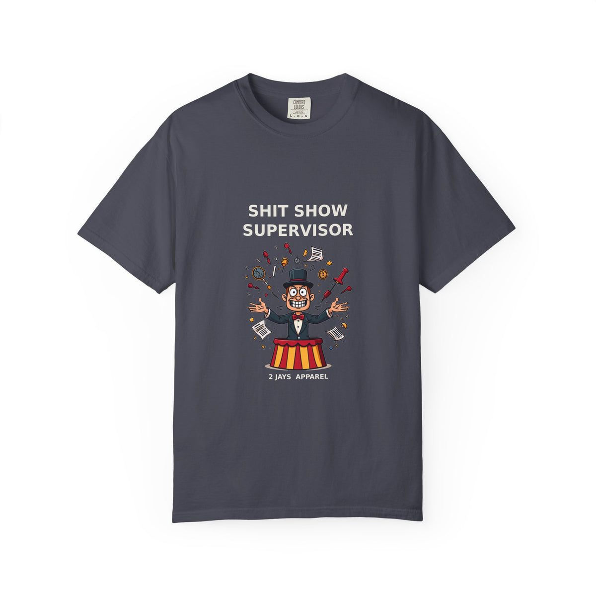 Shit Show Supervisor — Funny Boss Tee (18+)