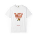 Thankful Grateful Hungry