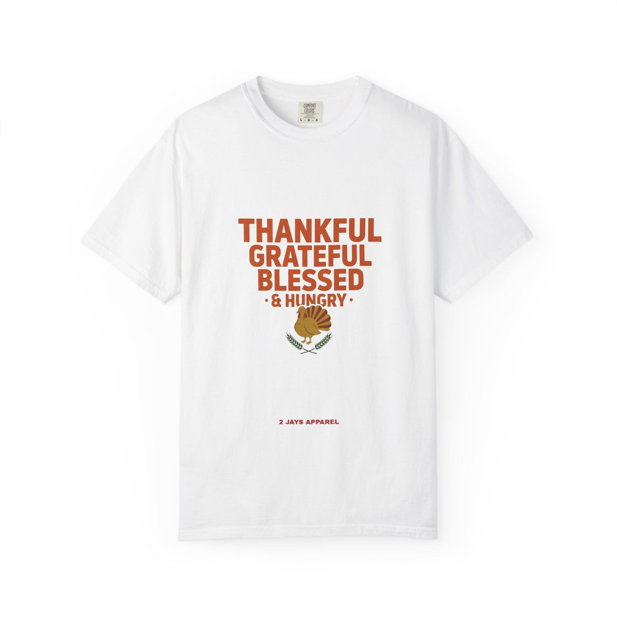 Thankful Grateful Hungry