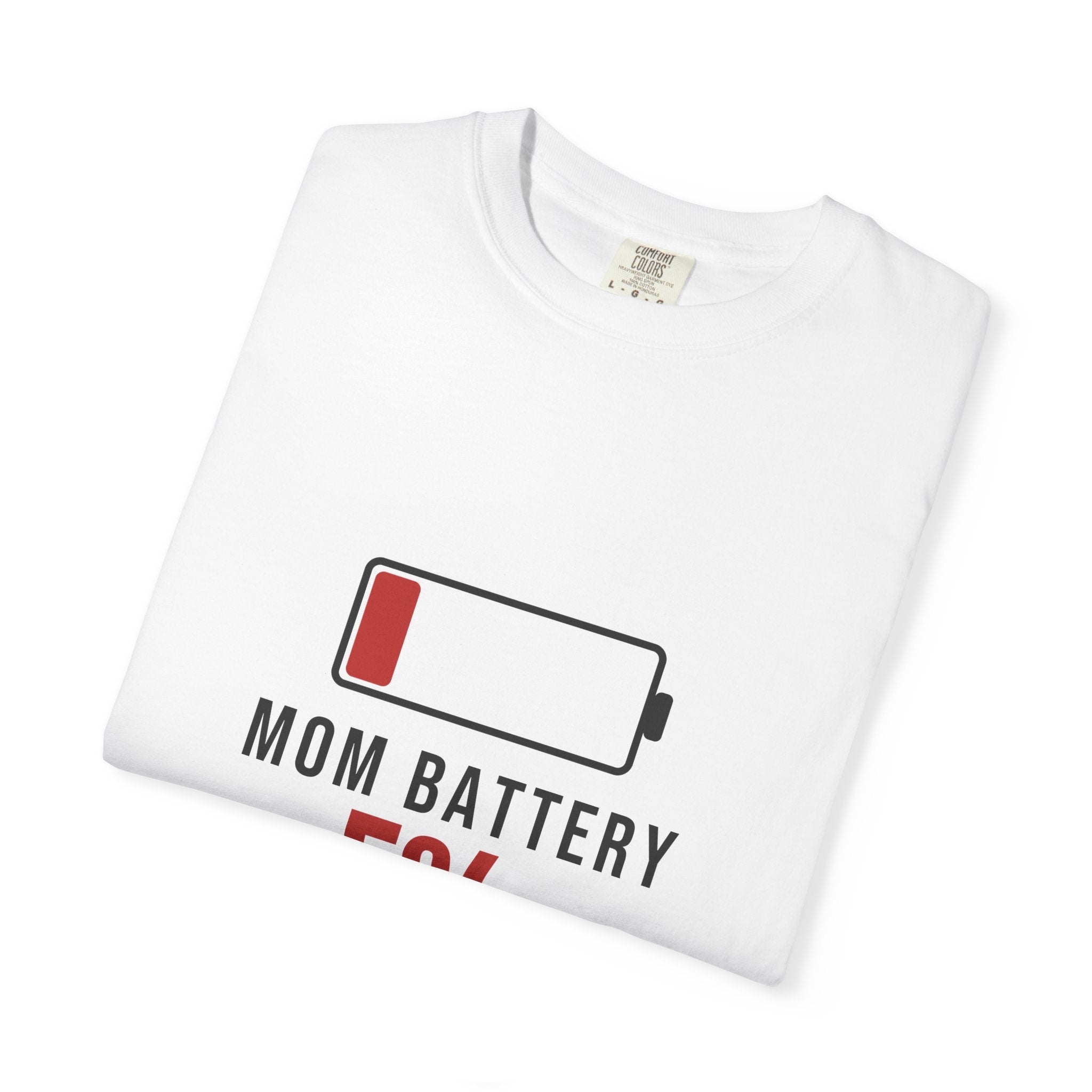 Mom Battery Funny T-Shirt | Soft Unisex Tee | Sarcastic Gift