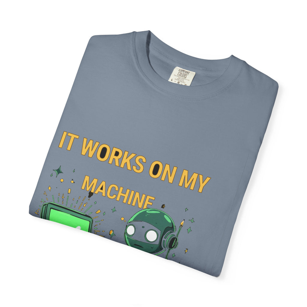 It Works On My Machine