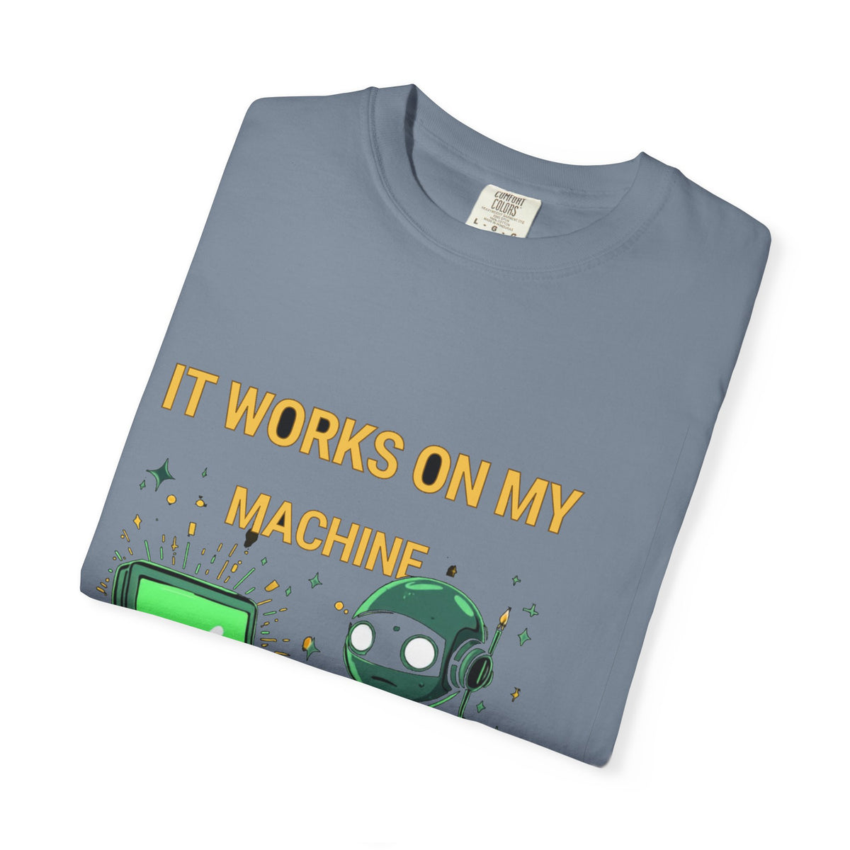 It Works On My Machine