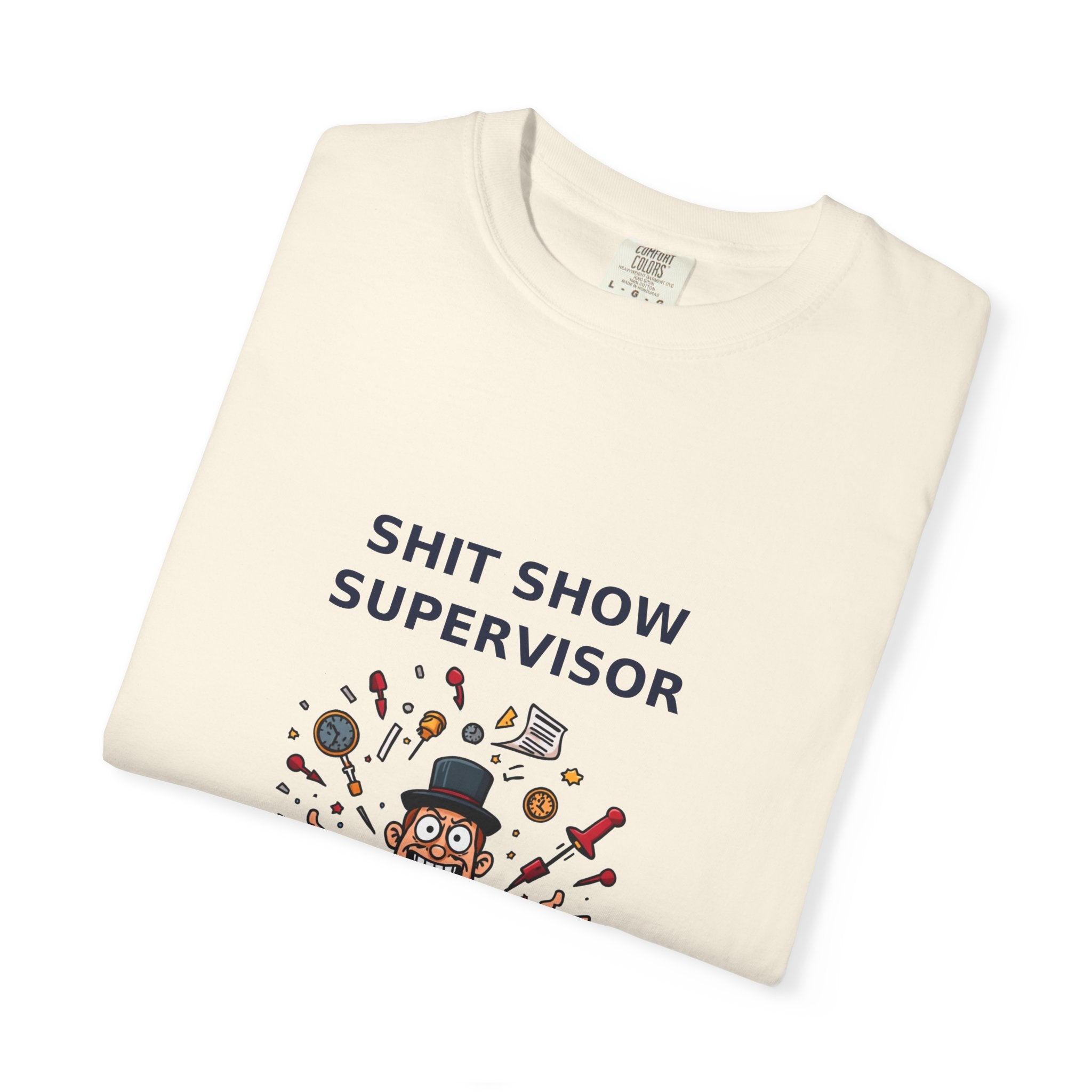 Shit Show Supervisor — Funny Boss Tee (18+)