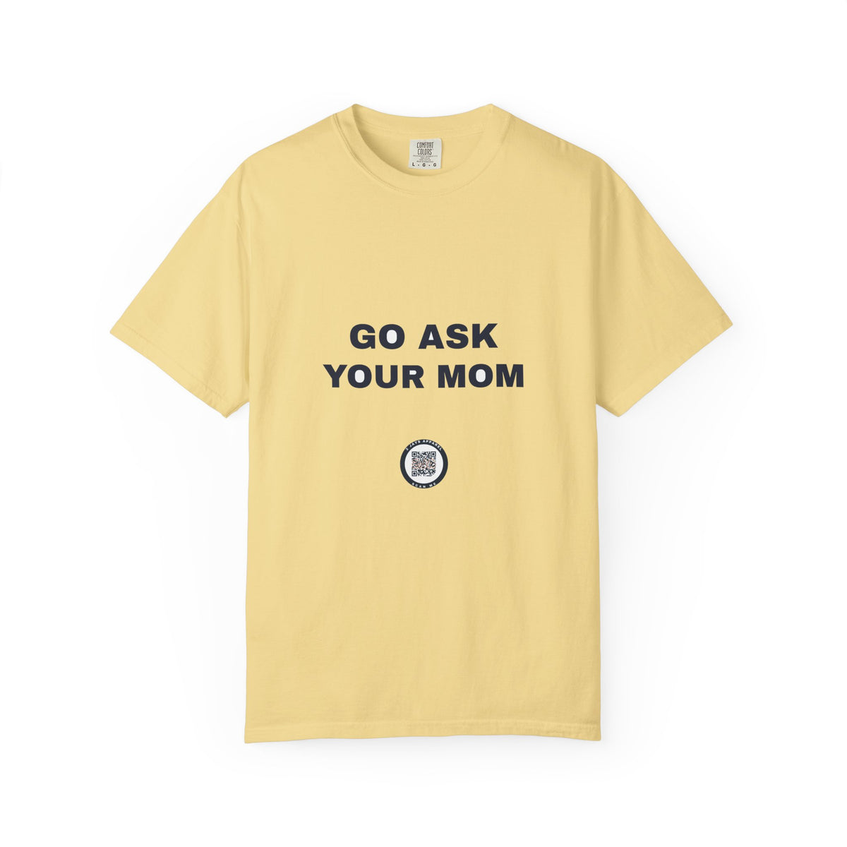 Humor — Go ask your mom