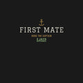 First Mate Matching Couples Boating Shirt | Funny Lake Boat Tee