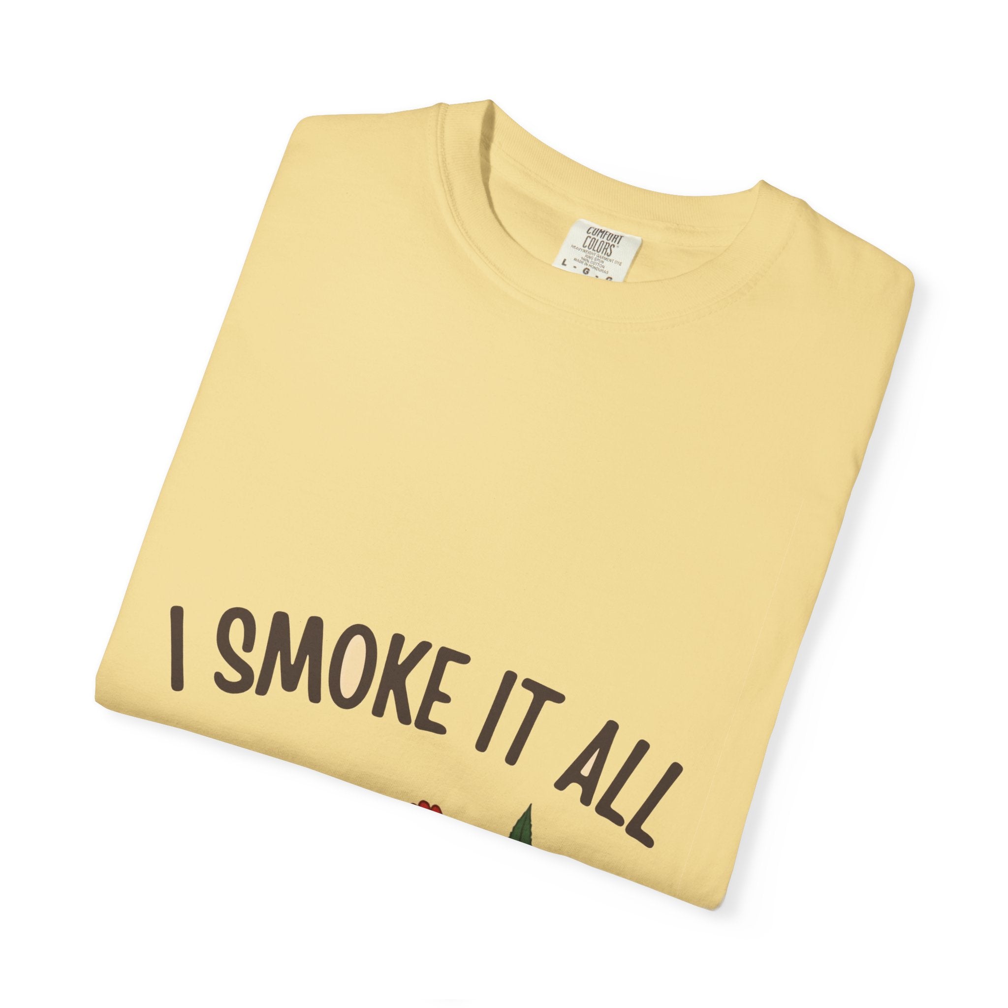 I Smoke It All (pig/cow/chicken/leaf)