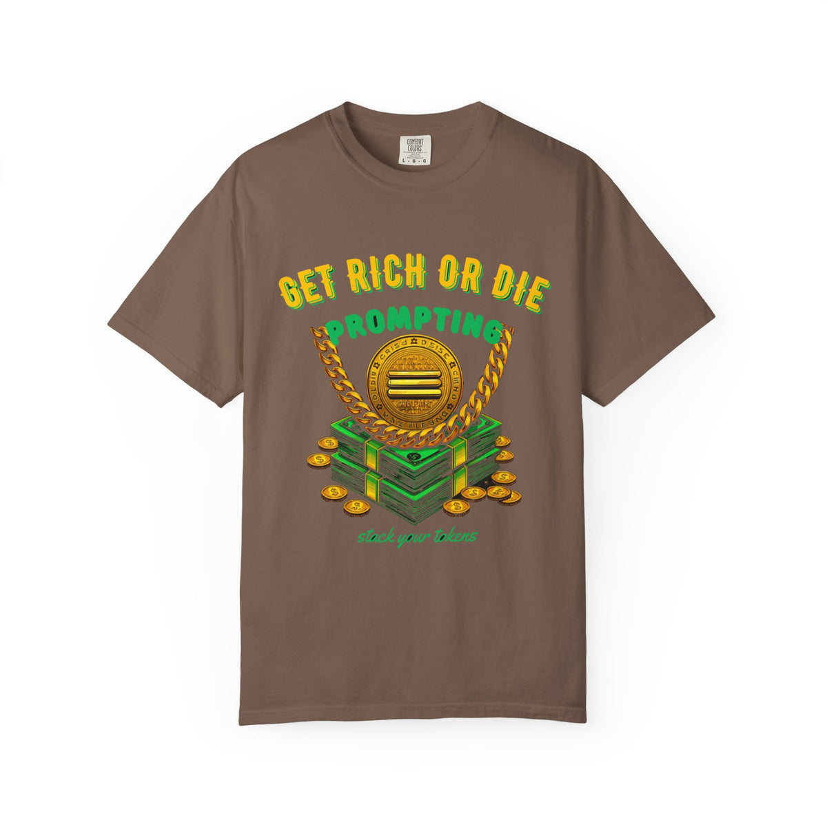 Get Rich Or Die Prompting