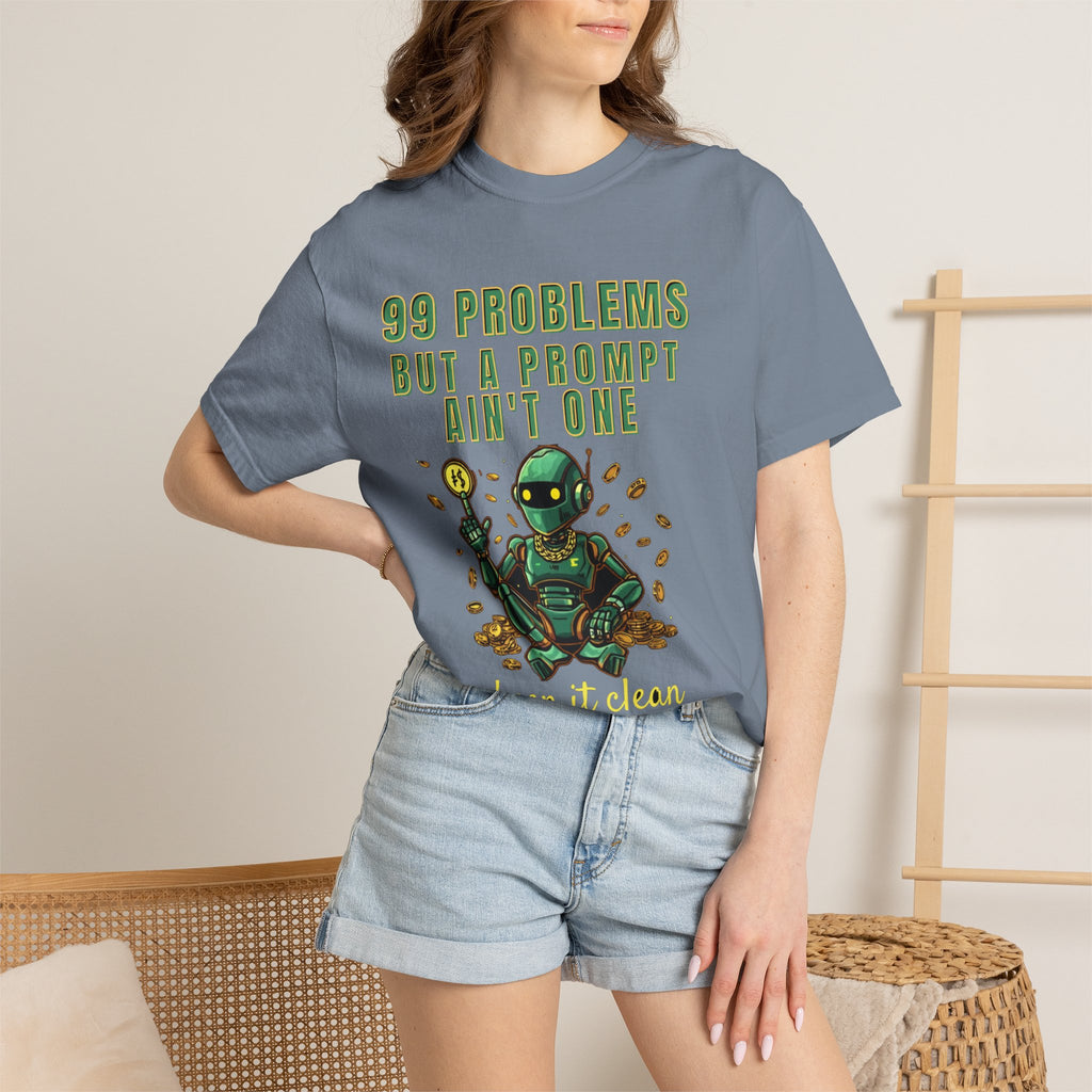 99 Problems But A Prompt Ain't One