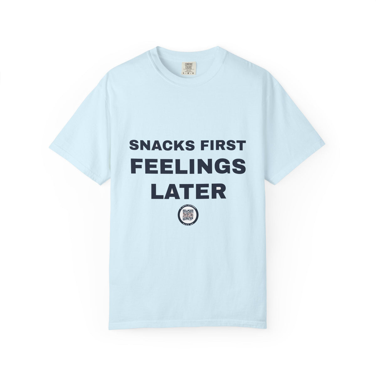 Snacks First Feelings Later