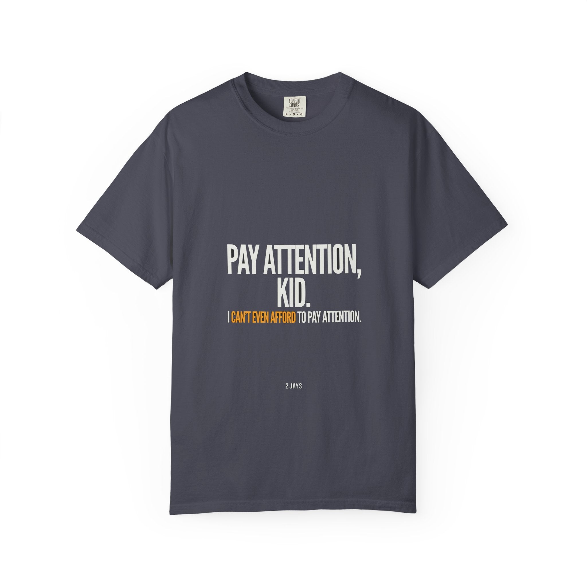 Pay Attention Kid / Can't Afford To (combo)