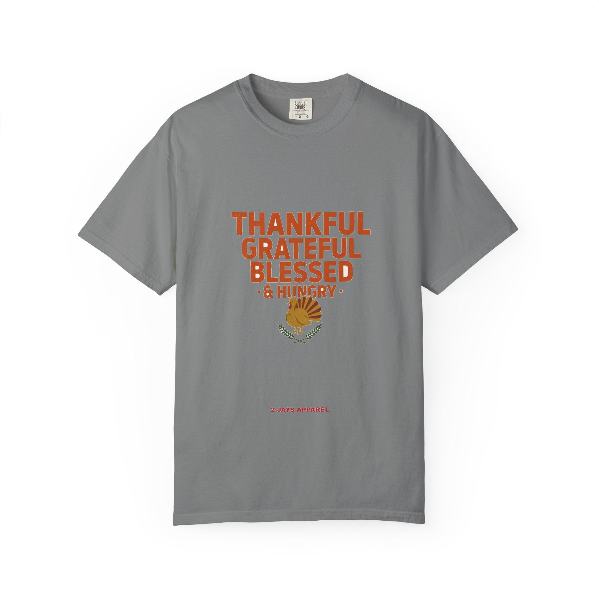 Thankful Grateful Hungry