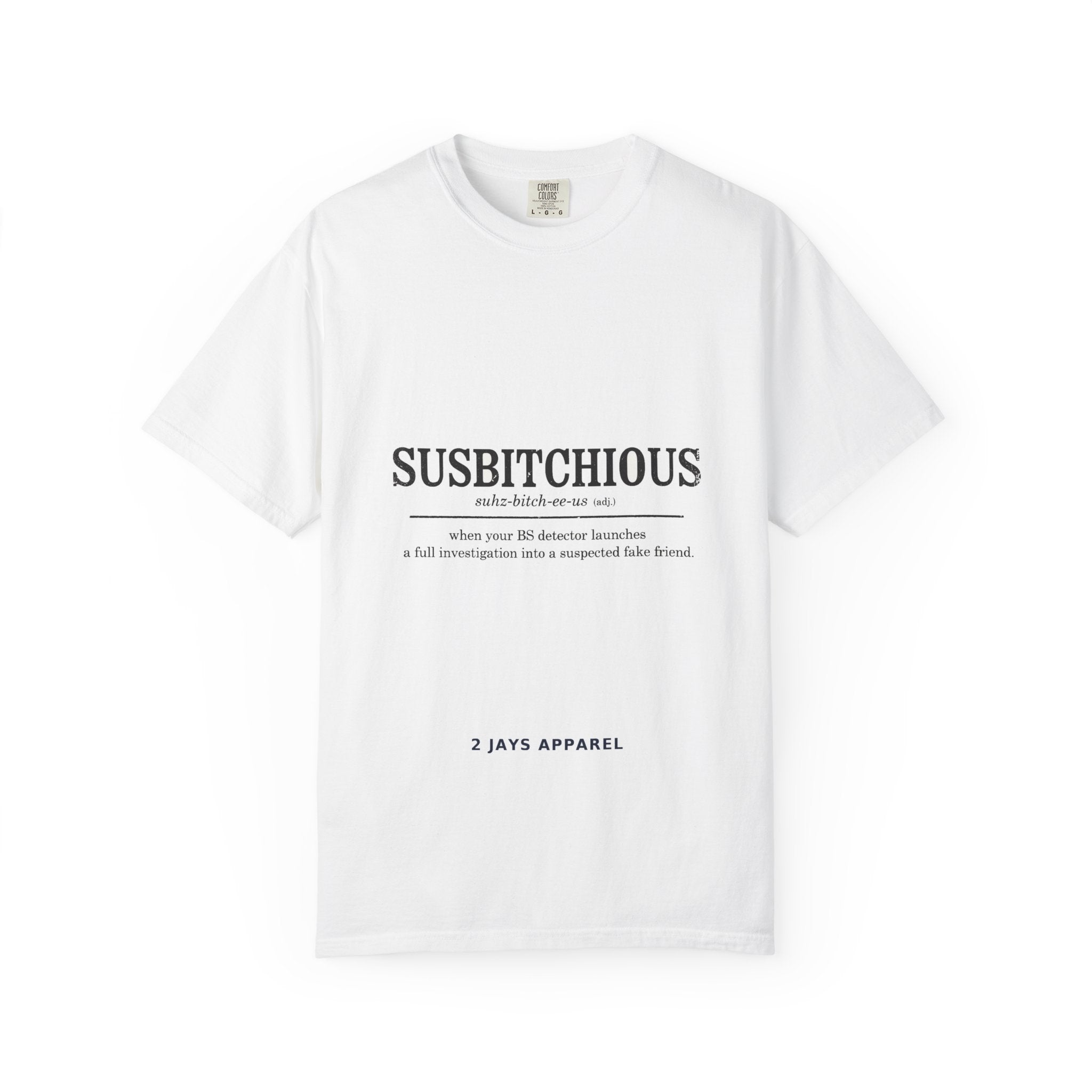 Susbitchious - Definition Tee (18+)