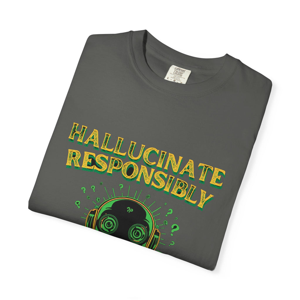 Hallucinate Responsibly